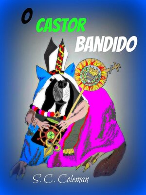 cover image of O Castor Bandido